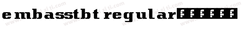 embasstbt regular字体转换
